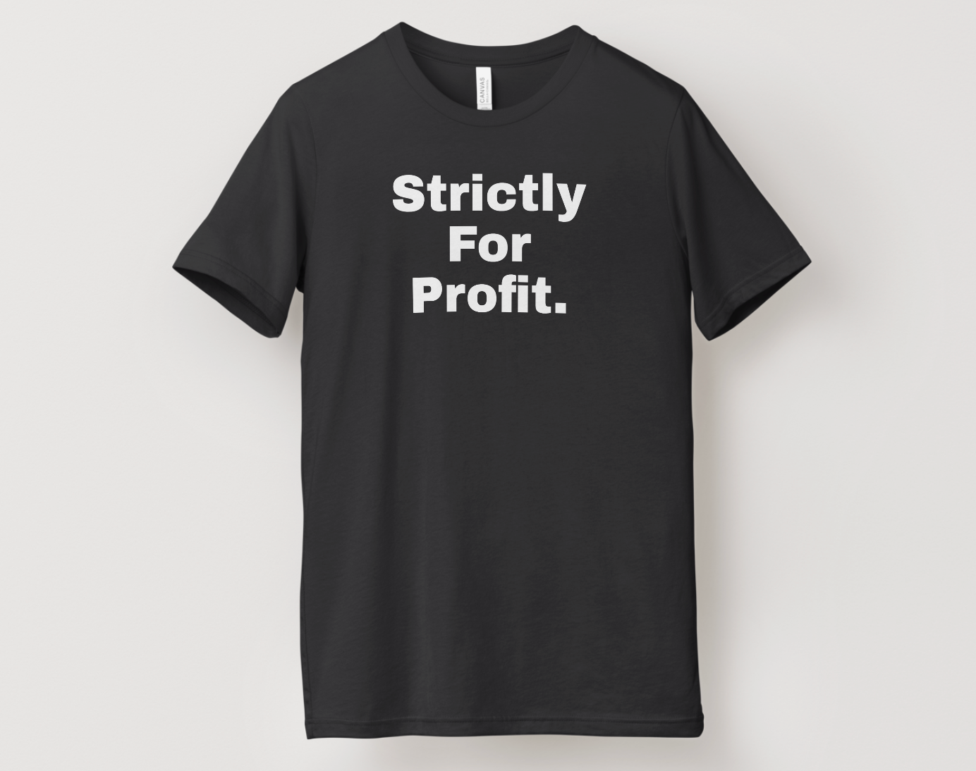 Strictly For Profit T Shirt Mens Black Graphic Tee Gildan Short Sleeve